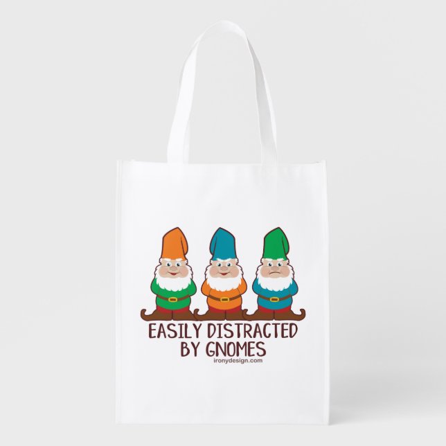Easily Distracted by Gnomes Grocery Bag (Front)