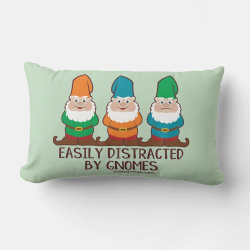 Easily Distracted by Gnomes Lumbar Pillow
