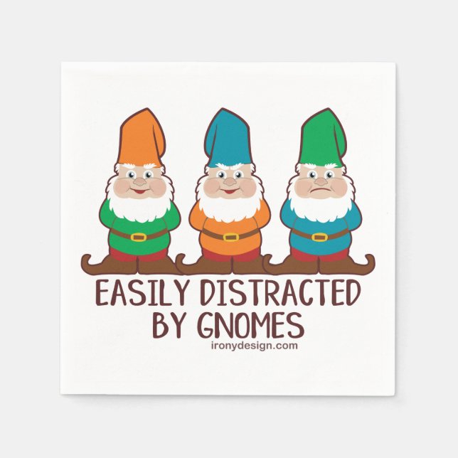 Easily Distracted by Gnomes Napkins (Front)