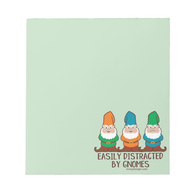 Easily Distracted by Gnomes Notepad (Front)