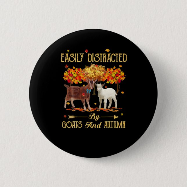 Easily Distracted By Goats And Autumn Fall Season Button (Front)