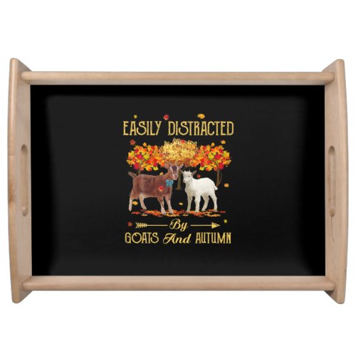 Easily Distracted By Goats And Autumn Fall Season Serving Tray