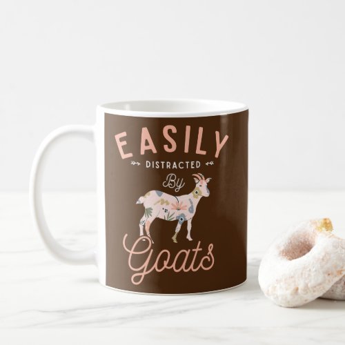 Easily Distracted By Goats Farm Animal Farmer Coffee Mug