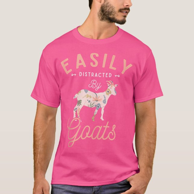 Easily Distracted By Goats Farm Animal Farmer Goat T-Shirt (Front)