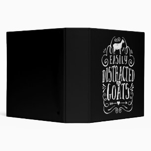 Easily Distracted By Goats Funny Goat Lover Gifts 3 Ring Binder