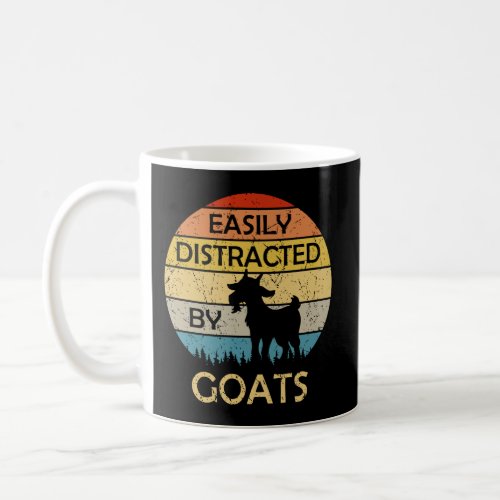 Easily Distracted By Goats Retro Vintage Funny Goa Coffee Mug