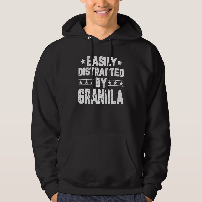 Easily Distracted By Granola   Food Hoodie (Front)