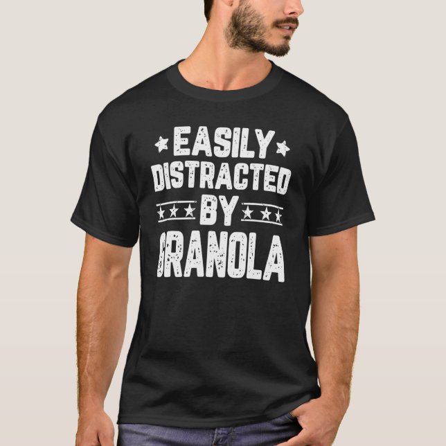 Easily Distracted By Granola   Food T-Shirt (Front)