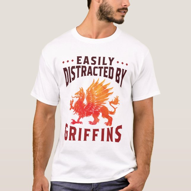 Easily Distracted by Griffins Cool Fantasy Lover T-Shirt (Front)