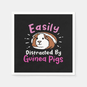 Easily Distracted By Guinea Pigs   Cute Pet Lover Napkins