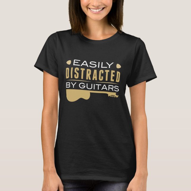Easily Distracted By Guitars T-Shirt (Front)