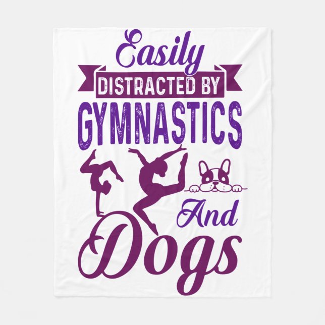 Easily Distracted By Gymnastics and Dogs Fleece Blanket (Front)