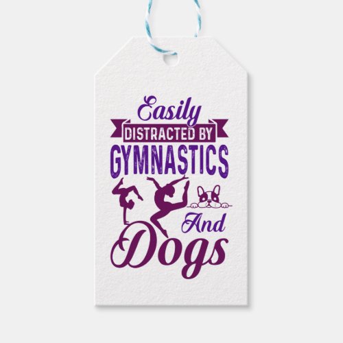 Easily Distracted By Gymnastics and Dogs Gift Tags
