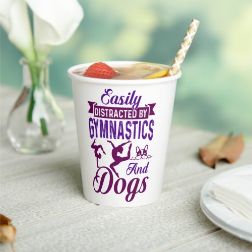 Easily Distracted By Gymnastics and Dogs Paper Cups