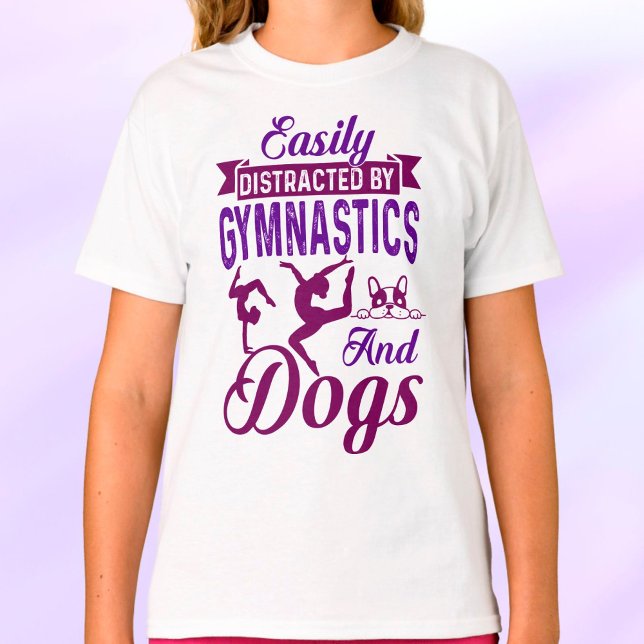 Easily Distracted By Gymnastics and Dogs T-Shirt (Creator Uploaded)