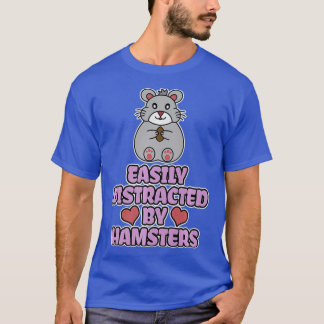 Easily Distracted By Hamsters Premium T-Shirt
