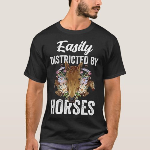 Easily Distracted By Horses Lover Horse Riding Rid T_Shirt