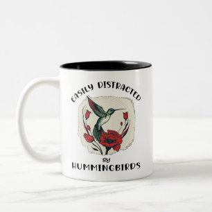 Easily Distracted By Hummingbirds - Birdwatching Two-Tone Coffee Mug