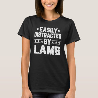 Easily Distracted By Lamb Lamb T-Shirt
