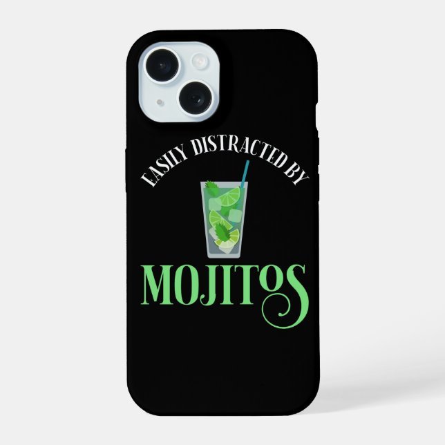 Easily Distracted By Mojitos Iphone Case (Back)