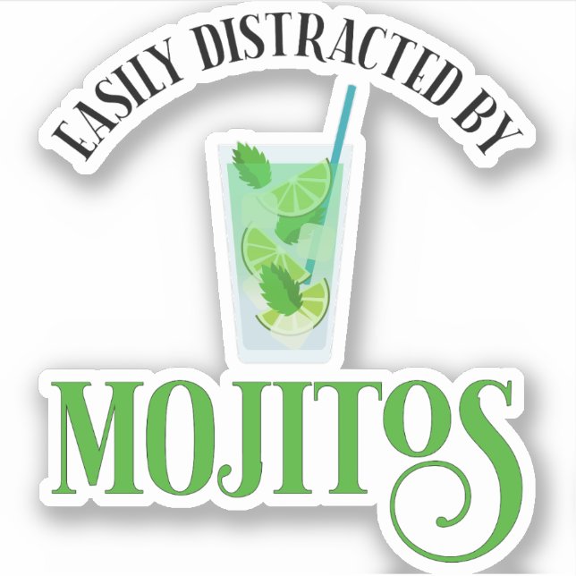 Easily Distracted By Mojitos Sticker (Front)
