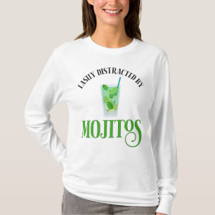 Easily Distracted By Mojitos T-Shirt