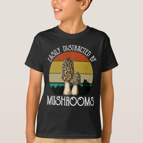 Easily Distracted By Mushrooms Morel T_Shirt