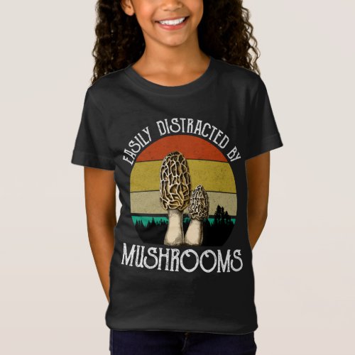 Easily Distracted By Mushrooms Morel T_Shirt