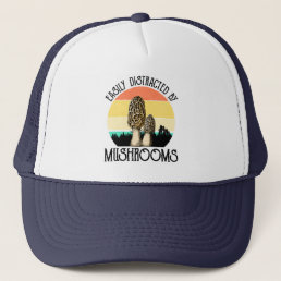 Easily Distracted By Mushrooms (Morel) Trucker Hat