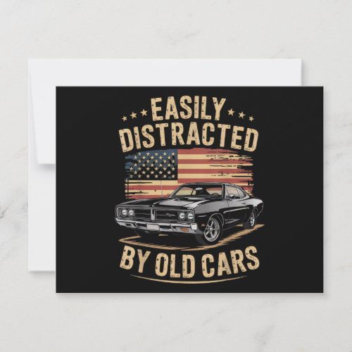 Easily Distracted by Old Cars Classic Car Guy Funn Save The Date