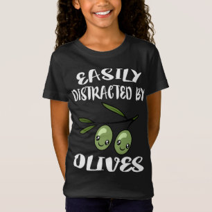 Easily Distracted By Olives Fruit Lover T-Shirt