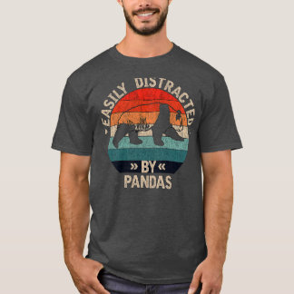 Easily Distracted By Pandas T-Shirt
