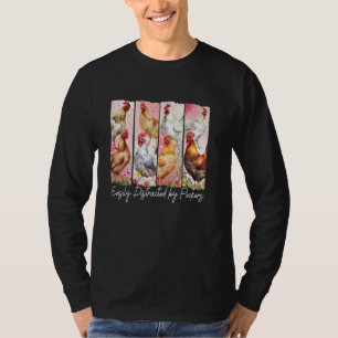 Easily Distracted By Peckers, Funny Chicken Mom Fl T-Shirt