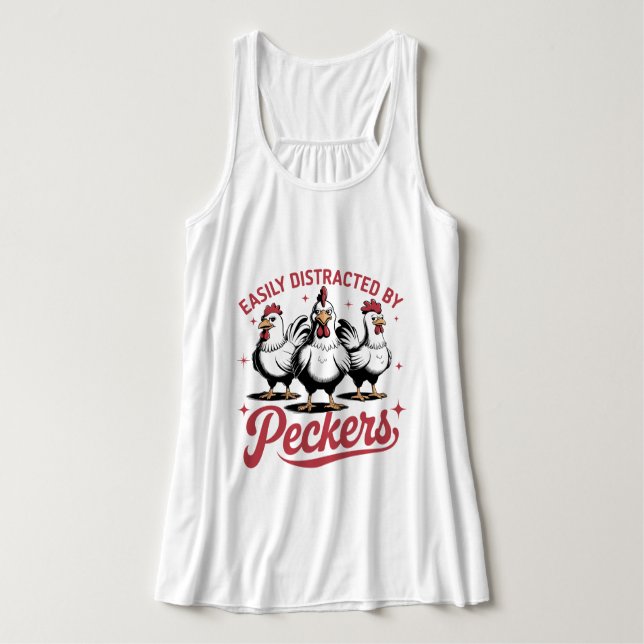 Easily Distracted by Peckers  Tank Top (Design Front)