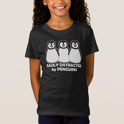 Easily Distracted by Penguins Dark T_Shirt