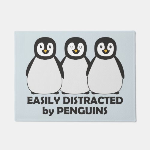 Easily Distracted by Penguins Doormat