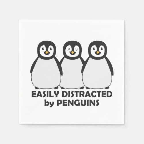 Easily Distracted by Penguins Napkins