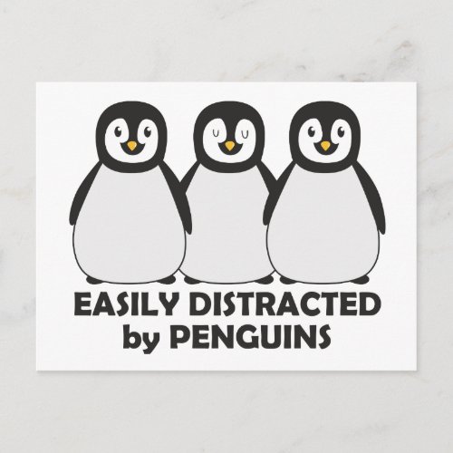 Easily Distracted by Penguins Postcard
