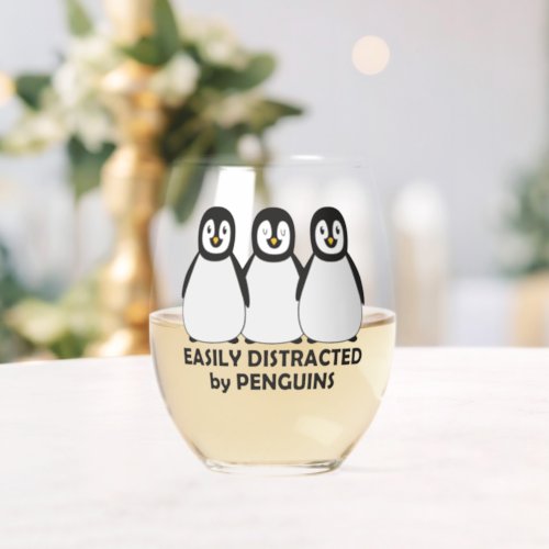 Easily Distracted by Penguins Stemless Wine Glass