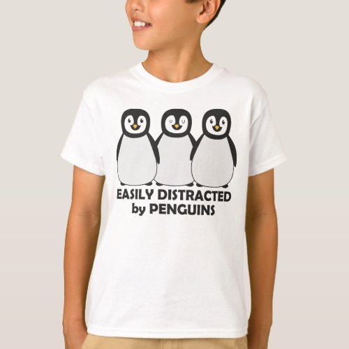 Easily Distracted by Penguins T_Shirt