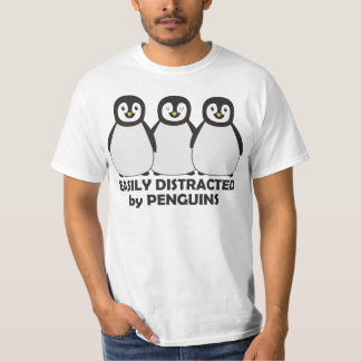 Easily Distracted by Penguins T-Shirt