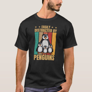 Easily Distracted By Penguins T-Shirt