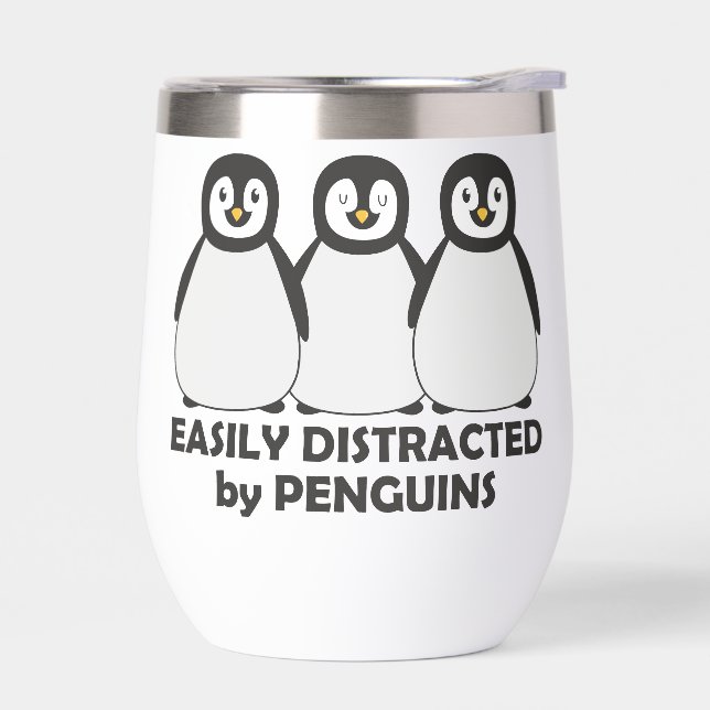 Easily Distracted by Penguins Thermal Wine Tumbler (Left)