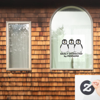 Easily Distracted by Penguins Window Cling