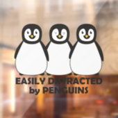 Easily Distracted by Penguins Window Cling (Sheet 2)