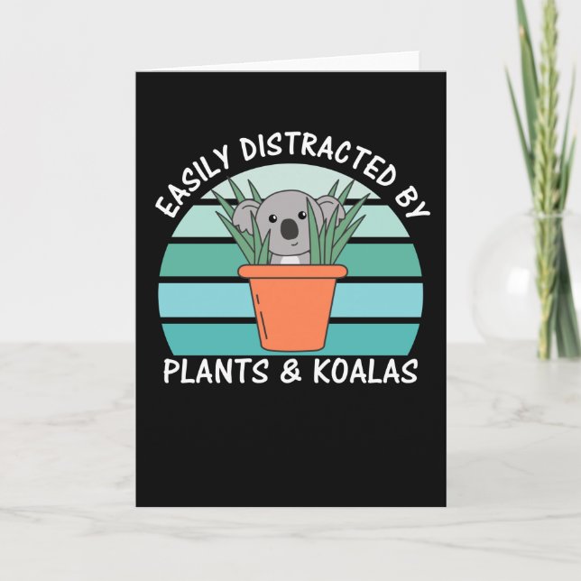 Easily Distracted By Plants And Koalas Plants Card (Front)