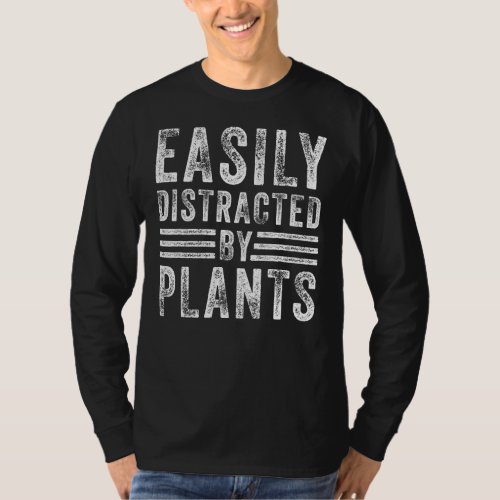 Easily Distracted By Plants Retro Plant Garden Lov T_Shirt