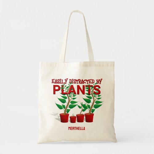 EASILY DISTRACTED BY PLANTS Unisex  Tote Bag