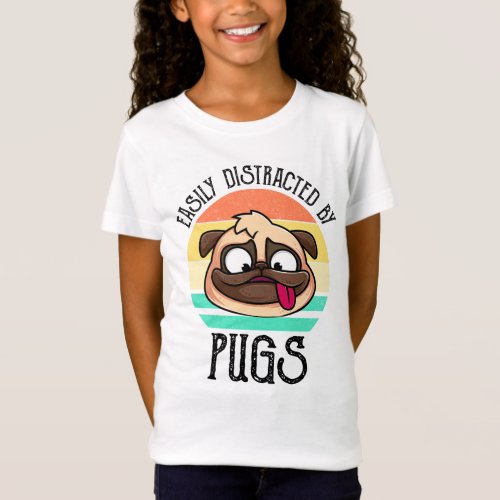 Easily Distracted By Pugs T_Shirt