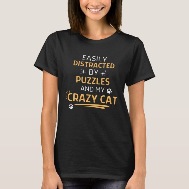 Easily Distracted By Puzzles And My Crazy Cat Men  T-Shirt (Front)
